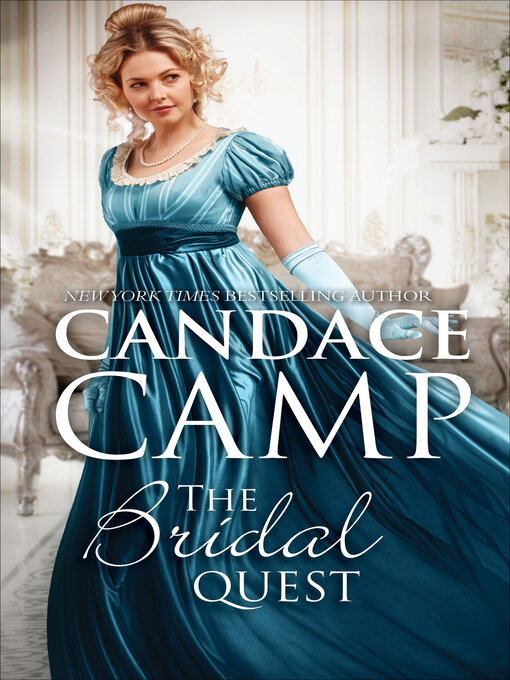 Title details for The Bridal Quest by Candace Camp - Available